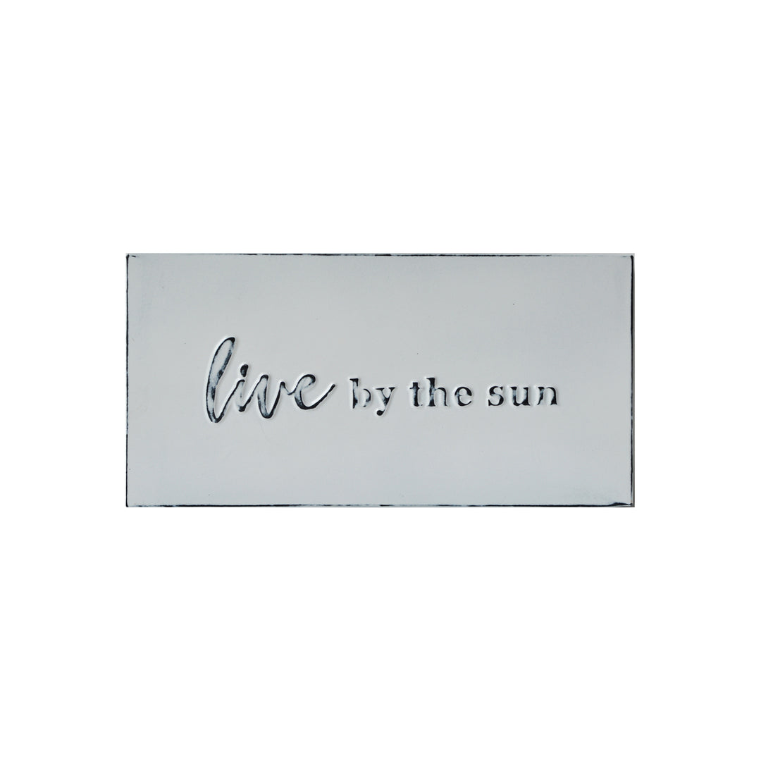 Live by the Sun Sign